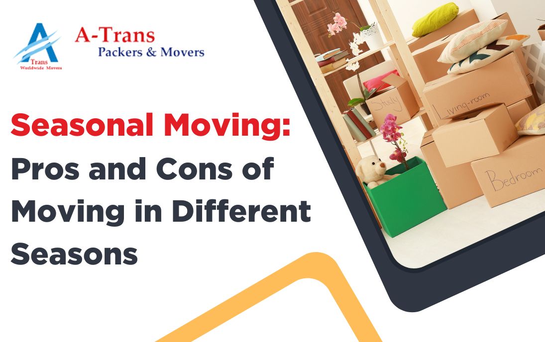 Seasonal Moving: Pros and Cons of Moving in Different Seasons